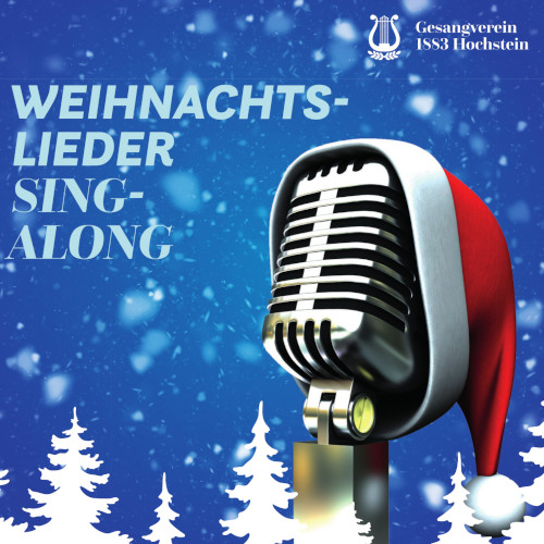 Weihnachtslieder Sing-along des Gesangvereins Hochstein 2024